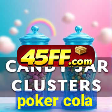 poker cola